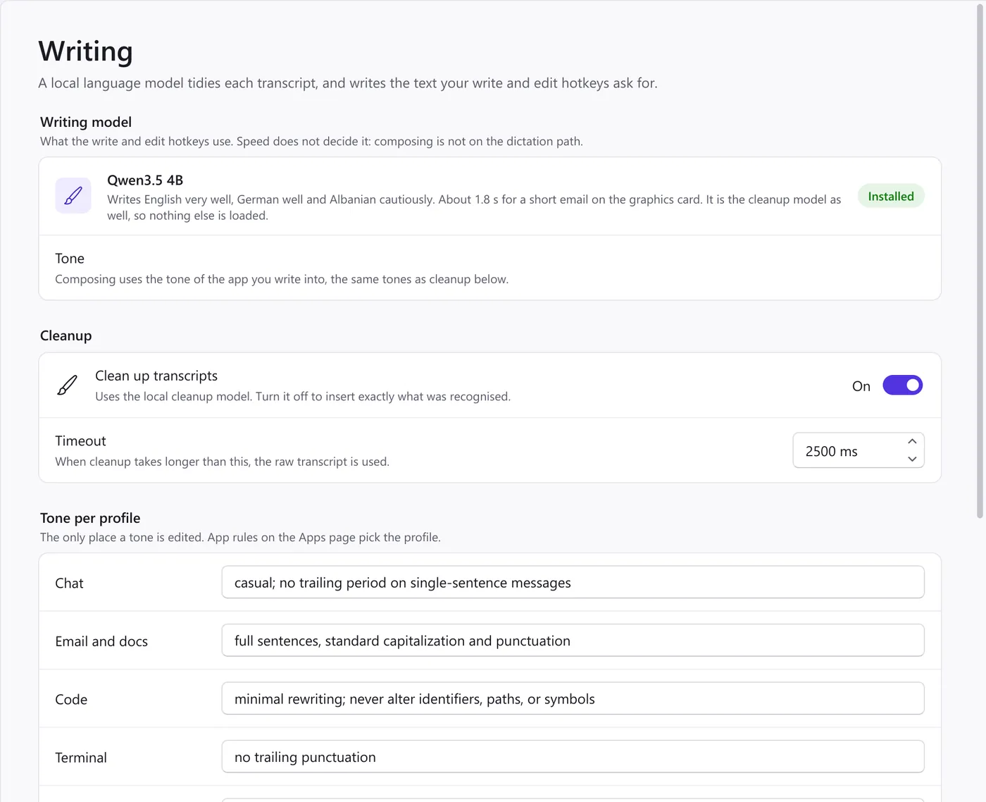 The Writing page: the writing model Qwen3.5 4B, the cleanup switch and its timeout, and a tone for each profile such as Chat, Email and docs, Code and Terminal.
